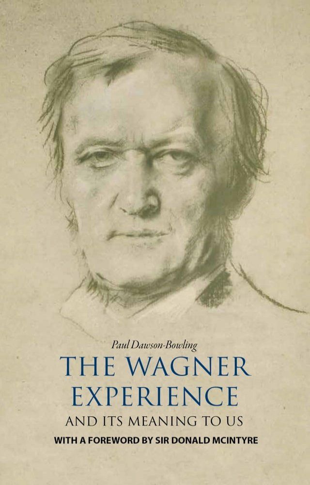  The Wagner Experience(Kobo/電子書)