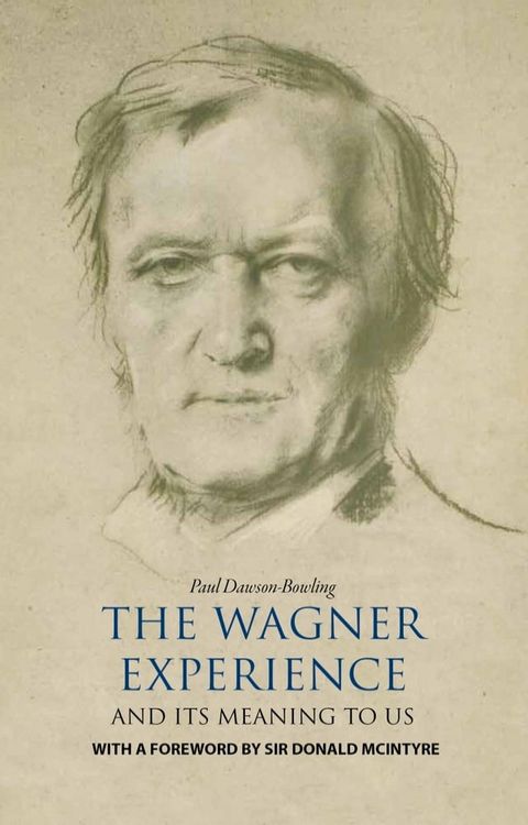 The Wagner Experience(Kobo/電子書)