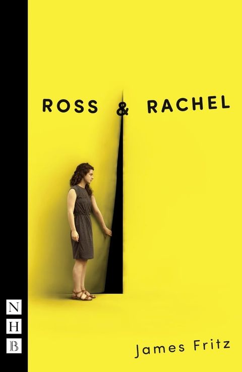 Ross & Rachel (NHB Modern Plays)(Kobo/電子書)