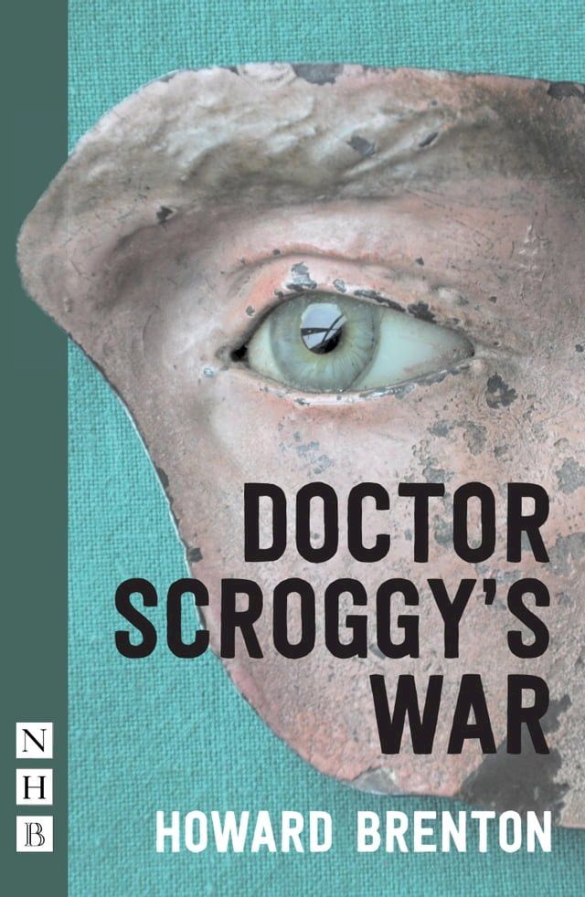  Doctor Scroggy's War (NHB Modern Plays)(Kobo/電子書)