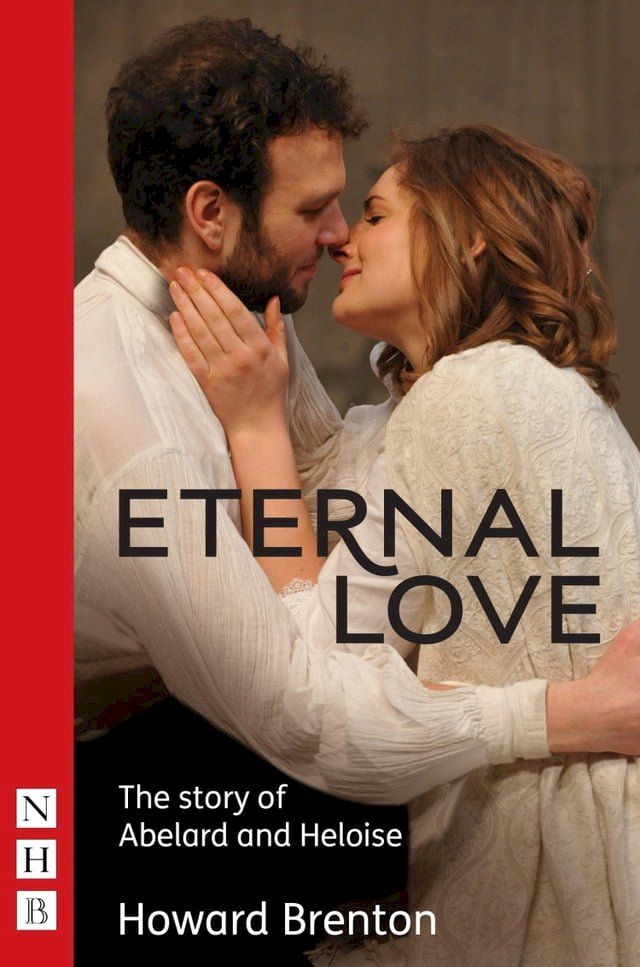  Eternal Love (NHB Modern Plays)(Kobo/電子書)