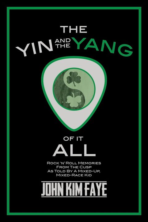 The Yin and the Yang of It All(Kobo/電子書)