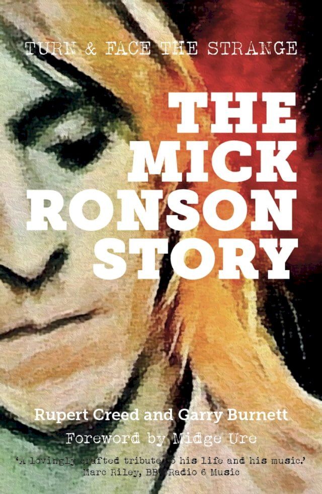  The Mick Ronson Story(Kobo/電子書)