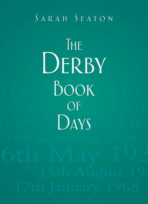 The Derby Book of Days(Kobo/電子書)