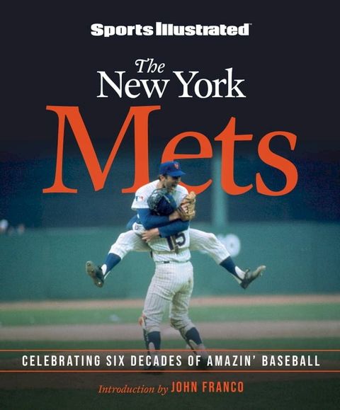 Sports Illustrated The New York Mets(Kobo/電子書)