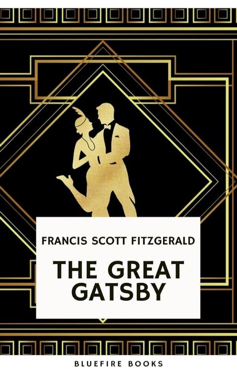 The Great Gatsby: Original 1925 Edition(Kobo/電子書)