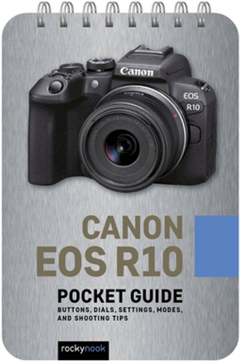 Canon EOS R10: Pocket Guide(Kobo/電子書)