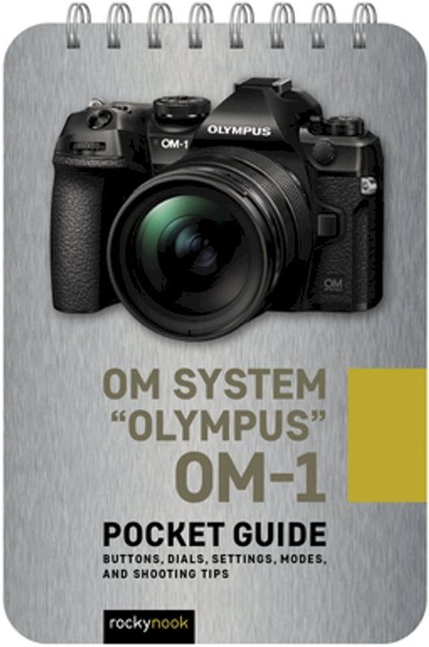 OM System "Olympus" OM-1: Pocket Guide(Kobo/電子書)