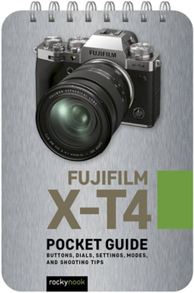  Fujifilm X-T4: Pocket Guide(Kobo/電子書)