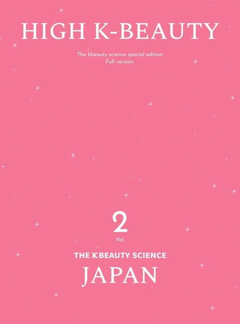 High K-beauty 2023 Japan(Kobo/電子書)