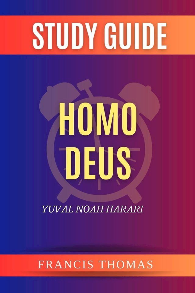  Summary of Homo Deus(Kobo/電子書)