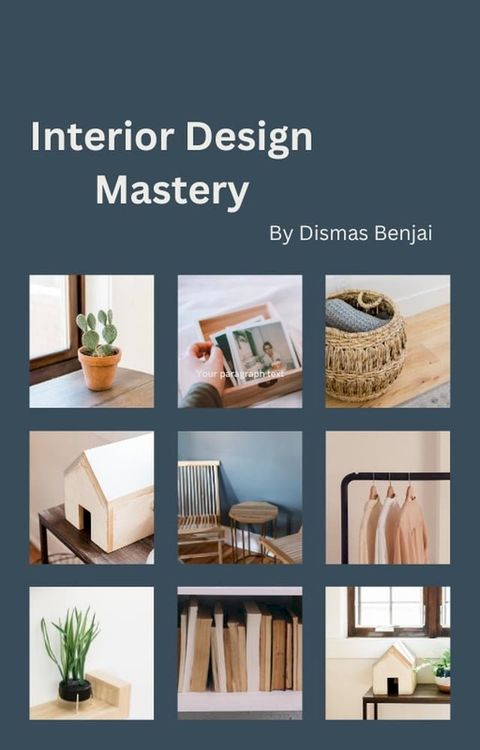 Interior Design Mastery(Kobo/電子書)