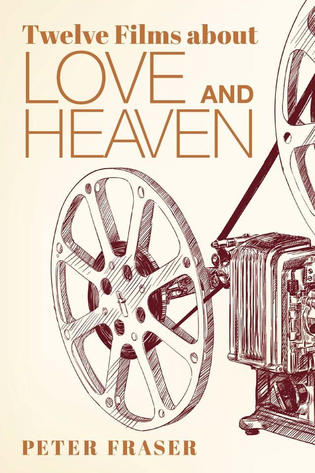  Twelve Films about Love and Heaven(Kobo/電子書)