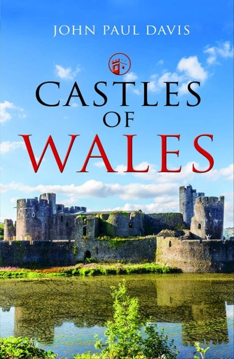 Castles of Wales(Kobo/電子書)