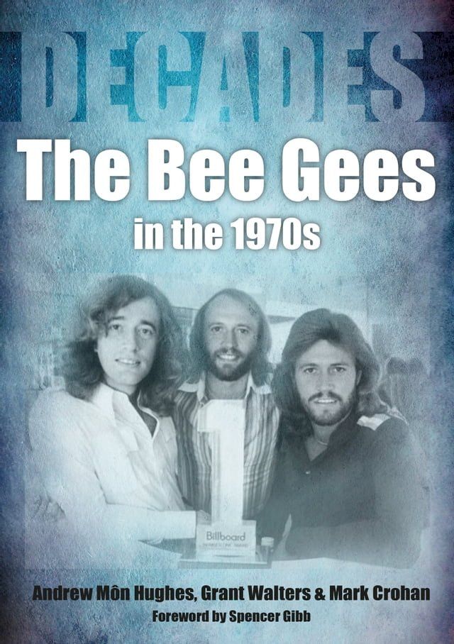  The Bee Gees in the 70s(Kobo/電子書)