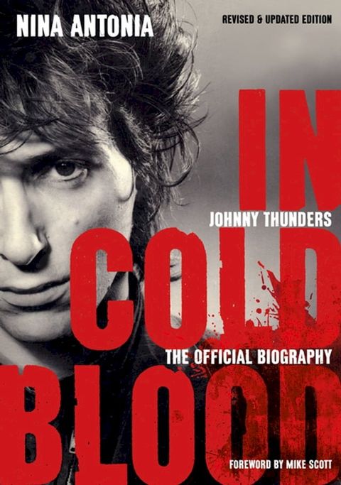 Johnny Thunders: In Cold Blood(Kobo/電子書)