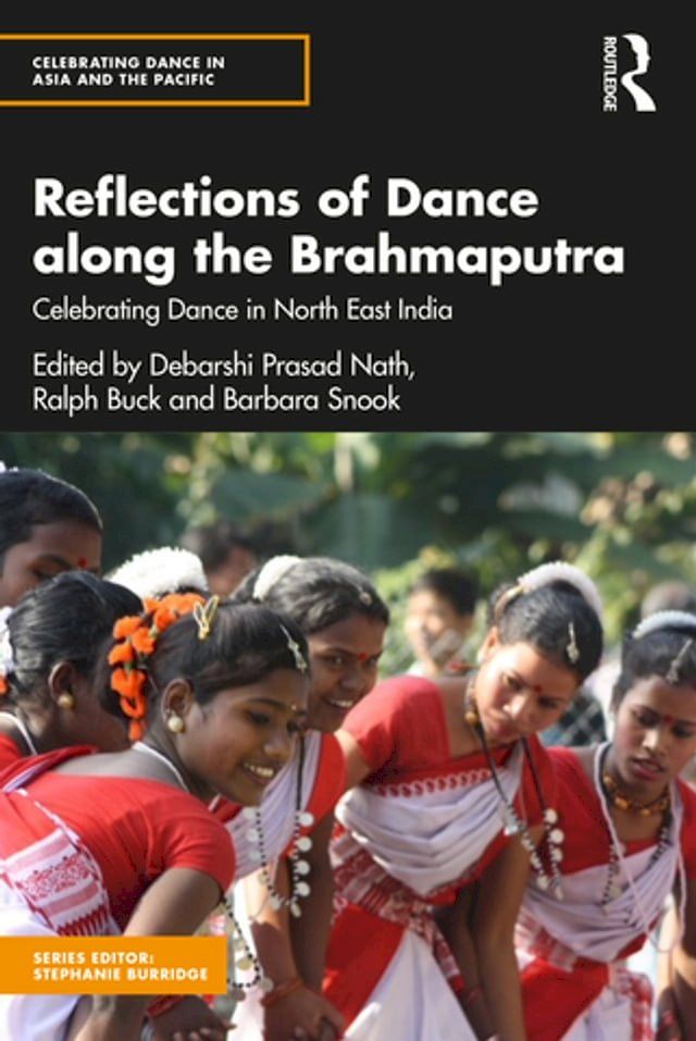  Reflections of Dance along the Brahmaputra(Kobo/電子書)