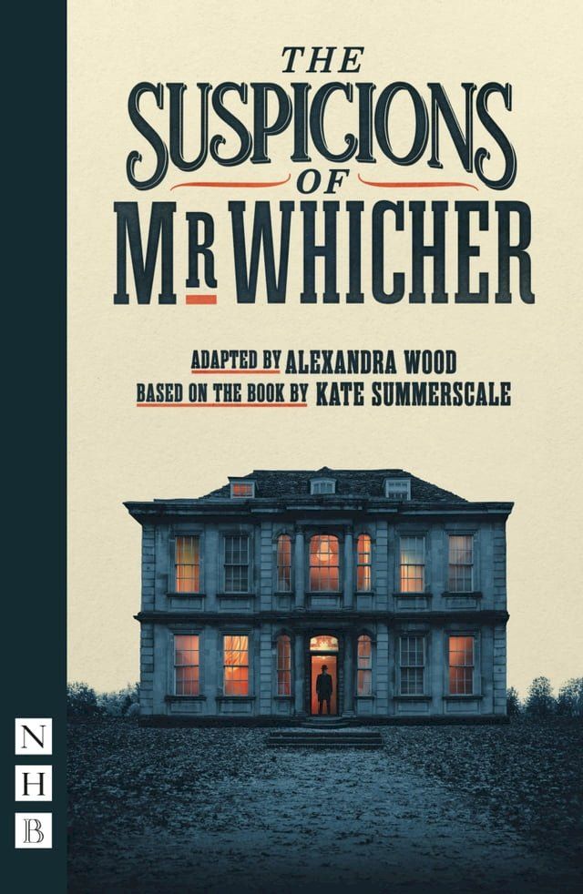  The Suspicions of Mr Whicher (NHB Modern Plays)(Kobo/電子書)