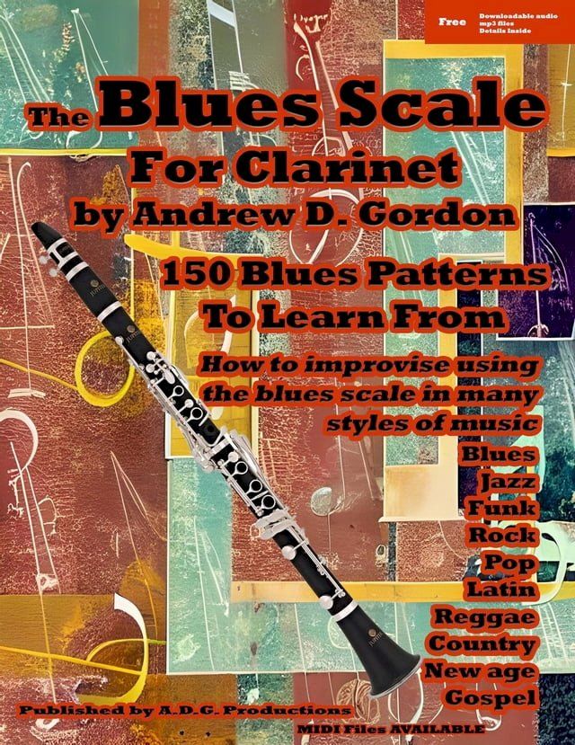  The Blues Scale for Clarinet(Kobo/電子書)