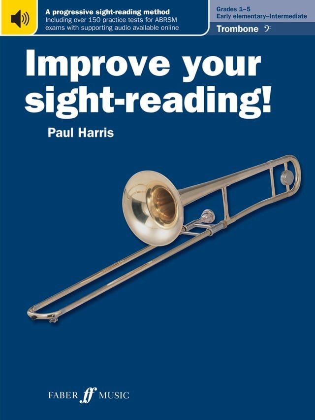  Improve your sight-reading! Trombone (Bass Clef) Grades 1-5(Kobo/電子書)