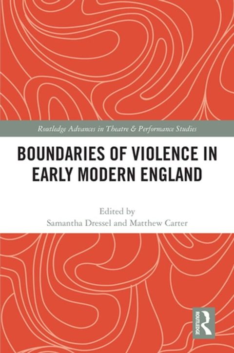 Boundaries of Violence in Early Modern England(Kobo/電子書)