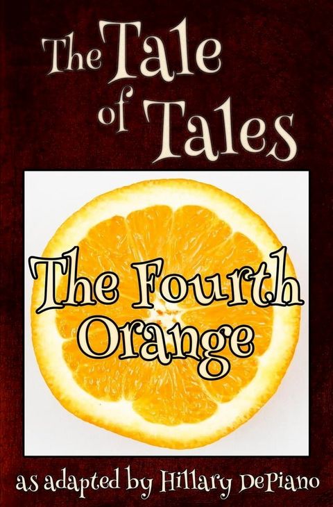 The Fourth Orange(Kobo/電子書)