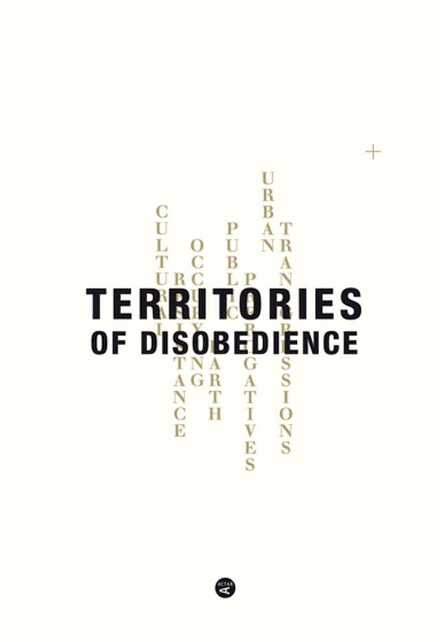  Territories of Disobedience(Kobo/電子書)