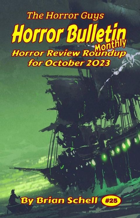 Horror Bulletin Monthly October 2023(Kobo/電子書)