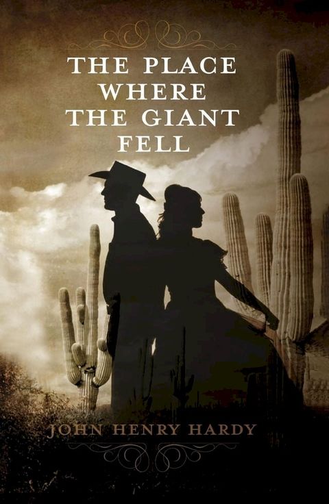 The Place Where The Giant Fell(Kobo/電子書)