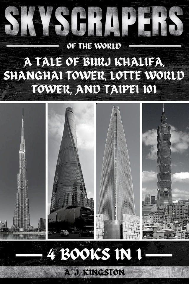  Skyscrapers Of The World(Kobo/電子書)