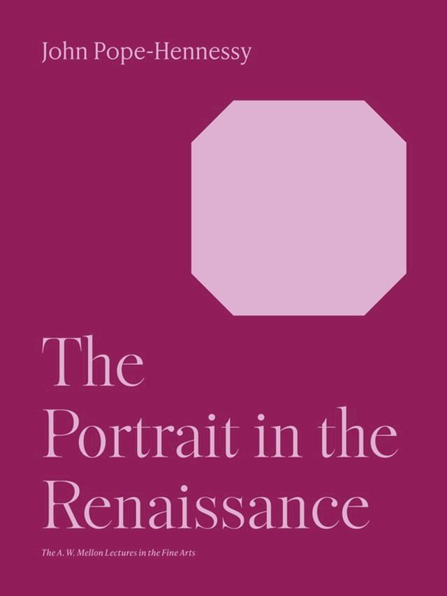  The Portrait in the Renaissance(Kobo/電子書)