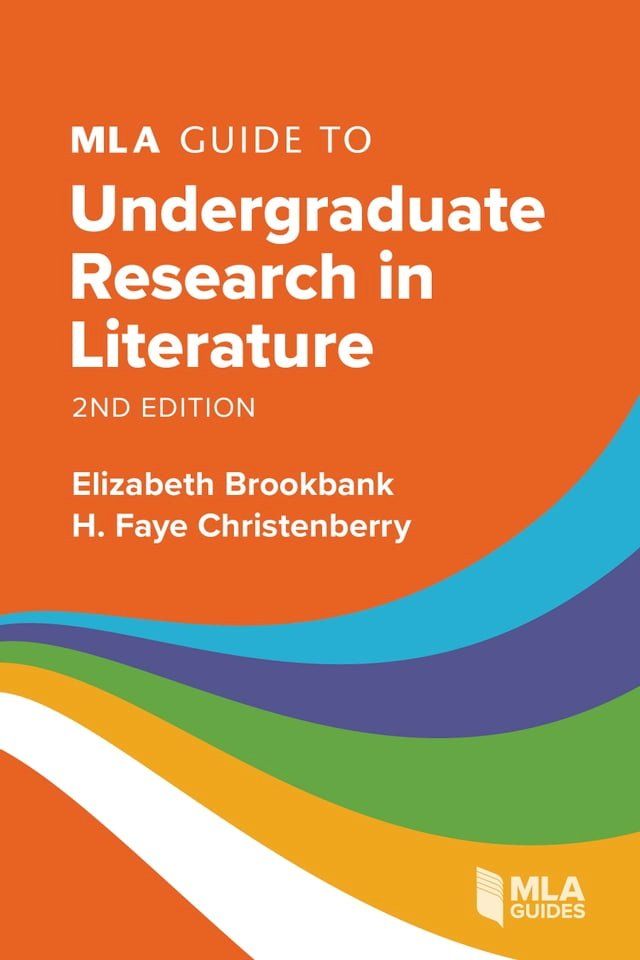  MLA Guide to Undergraduate Research in Literature(Kobo/電子書)