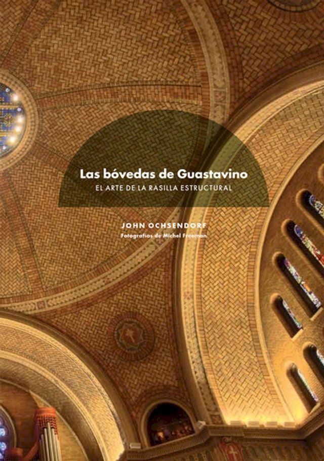  Las bovedas de Guastavino(Kobo/電子書)