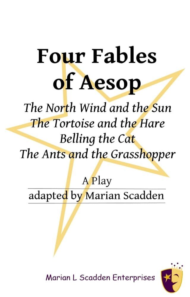  Four Fables of Aesop: The North Wind and the Sun, The Tortoise and the Hare, Belling the Cat, The Ants and the Grasshopper(Kobo/電子書)