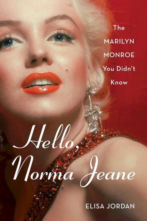 Hello, Norma Jeane(Kobo/電子書)