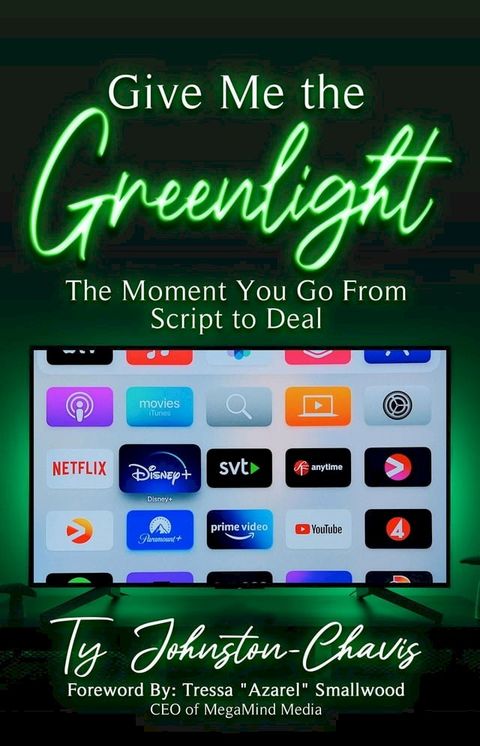 Give Me The Greenlight(Kobo/電子書)