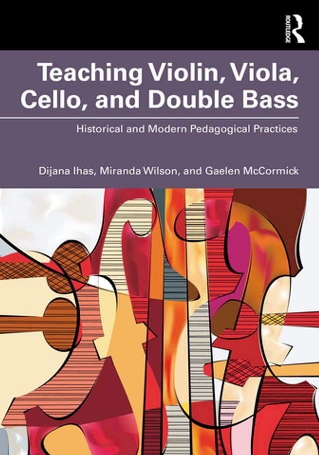  Teaching Violin, Viola, Cello, and Double Bass(Kobo/電子書)