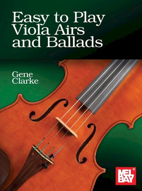 Easy to Play Viola Airs and Ballads(Kobo/電子書)