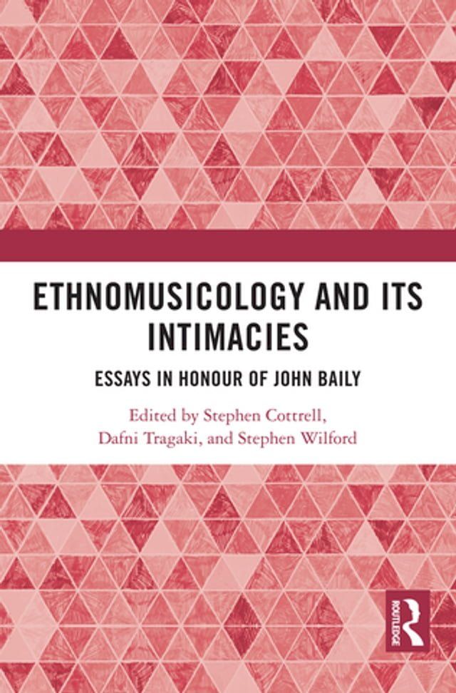  Ethnomusicology and its Intimacies(Kobo/電子書)