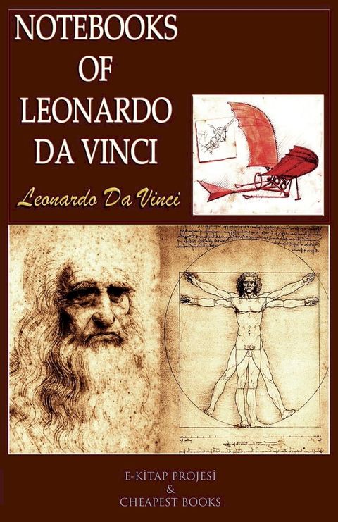 Notebooks of Leonardo Da Vinci(Kobo/電子書)