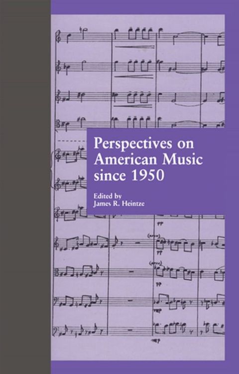 Perspectives on American Music since 1950(Kobo/電子書)