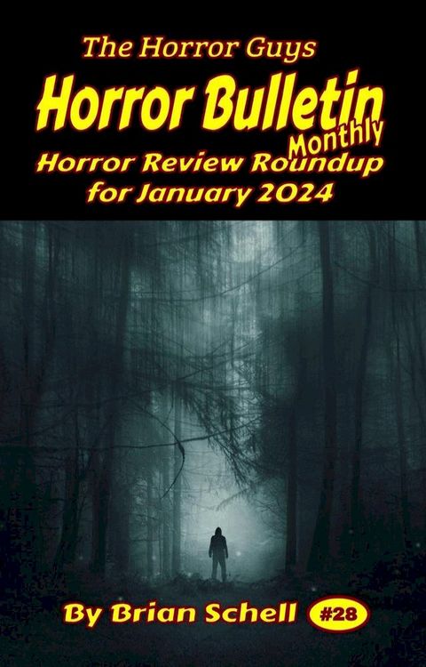 Horror Bulletin Monthly January 2024(Kobo/電子書)