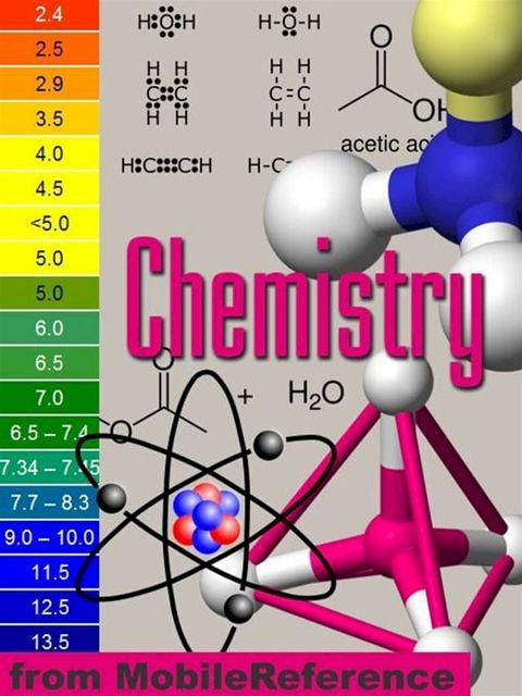 Chemistry Study Guide: Atom Structure, Chemical Series, Bond, Molecular Geometry, Stereochemistry, Reactions, Acids And Bases, Electrochemistry. (Mobi Study Guides)(Kobo/電子書)