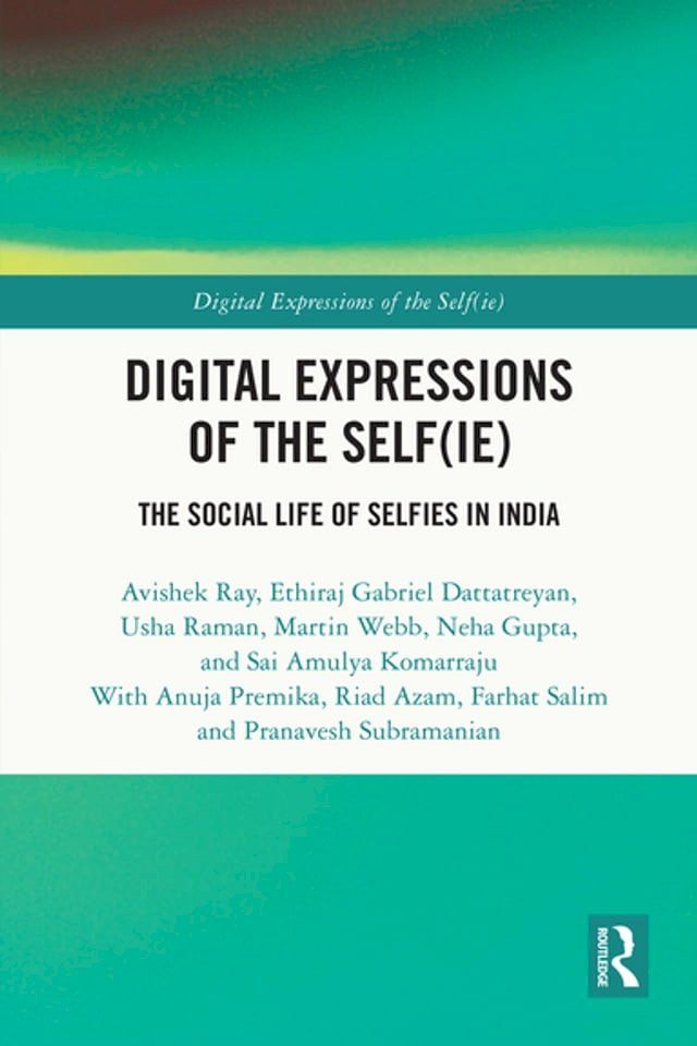  Digital Expressions of the Self(ie)(Kobo/電子書)