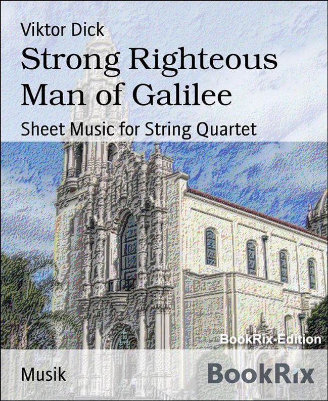  Strong Righteous Man of Galilee(Kobo/電子書)