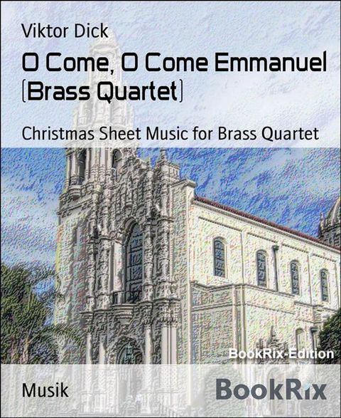 O Come, O Come Emmanuel (Brass Quartet)(Kobo/電子書)