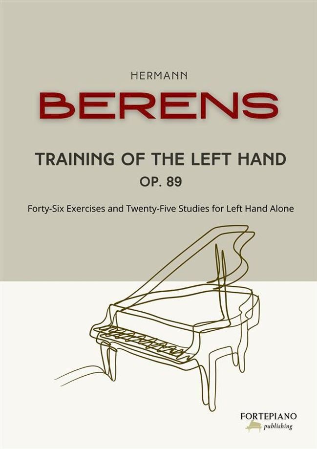  Berens - Training of the Left Hand op. 89(Kobo/電子書)