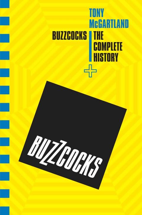 Buzzcocks - The Complete History(Kobo/電子書)