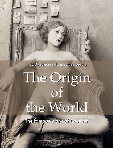 The Origin of the World(Kobo/電子書)