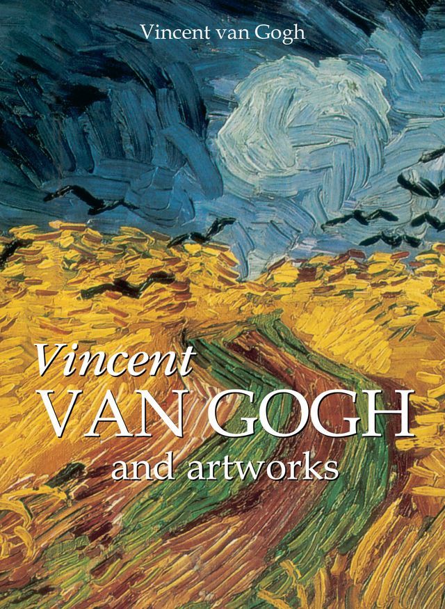  Vincent Van Gogh and artworks(Kobo/電子書)